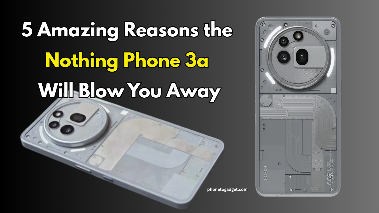 nothing phone 3a